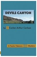 Devils Canyon (Taylor Clemons Mysteries Book 1) 1534985034 Book Cover