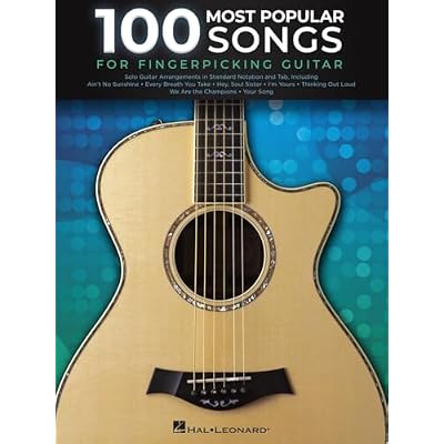 100 Most Popular Songs for Fingerpicking Guitar | Solo Guitar Songbook with Tablature and Notation | Fingerstyle Sheet Music Collection for Acoustic ... Arrangements in Standard Notation and Tab