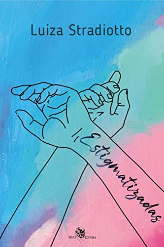 Estigmatizadas