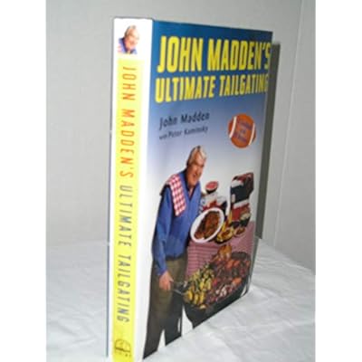 John Madden's Ultimate Tailgating