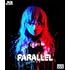 PARALLEL -パラレル-（Blu-ray）