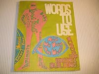 Words to Use: A Primary Thesaurus 0771519869 Book Cover