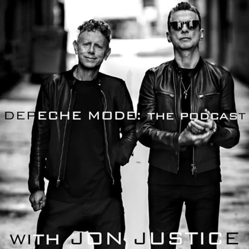 Depeche Mode: the podcast - The Untold Story of Songs of Faith and Devotion
