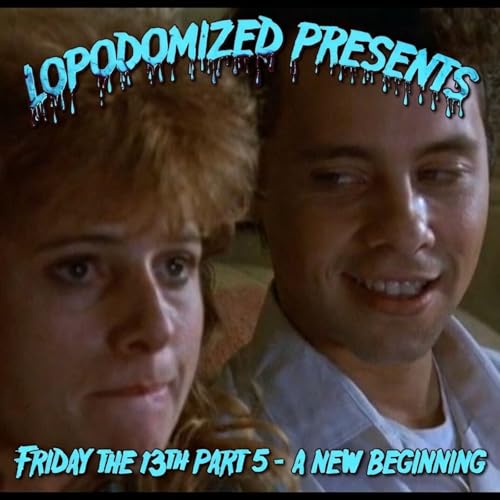 63: Friday the 13th Part 5 - A New Beginning