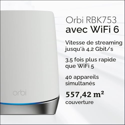 NETGEAR Système WiFi 6 Mesh Tri Bandes Orbi RBK753 Pack de 3 Routeur WiFi 6 AX4200 WiFi jusqu'à 4.2 Gbit/ Couverture WiFi Mesh performante de 525m² idéal murs épais compatible toutes box - vue 2