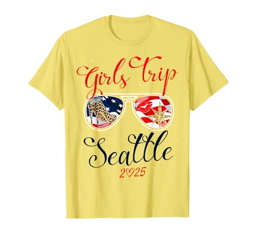 Girls Trip Seattle 2025 Shirts Womens Weekend Birthday Squad T-Shirt