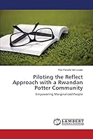 Piloting the Reflect Approach with a Rwandan Potter Community 3659570206 Book Cover