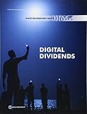 World Development Report 2016: Digital Dividends