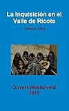  La Inquisición en el Valle de Ricote. (Blanca, 1562)