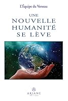 Une nouvelle humanité se lève 2896265635 Book Cover