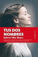 Tus dos nombres 8416750009 Book Cover