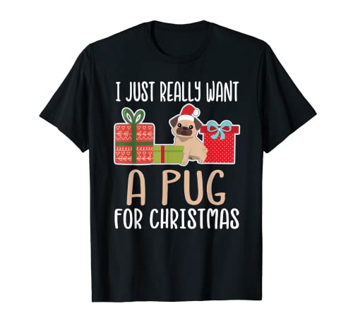Cute Christmas Pug Owner I Want a Pug Camiseta