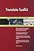 Produktbild Translate Toolkit All-Inclusive Self-Assessment - More than 710 Success Criteria, Instant Visual Insights, Comprehensive Spreadsheet Dashboard, Auto-Prioritized for Quick Results