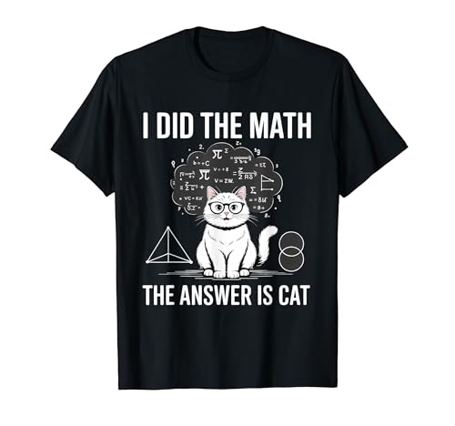 I Did Math The Answer Is Cat ���w �ʔ��� ���w �L T�V���c