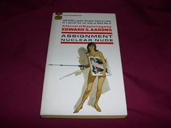 Assignment - Nuclear Nude (Gold Medal R2000) Sam Durell