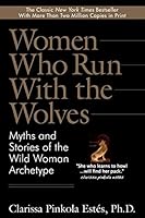Algopix Similar Product 5 - Women Who Run With the Wolves Myths
