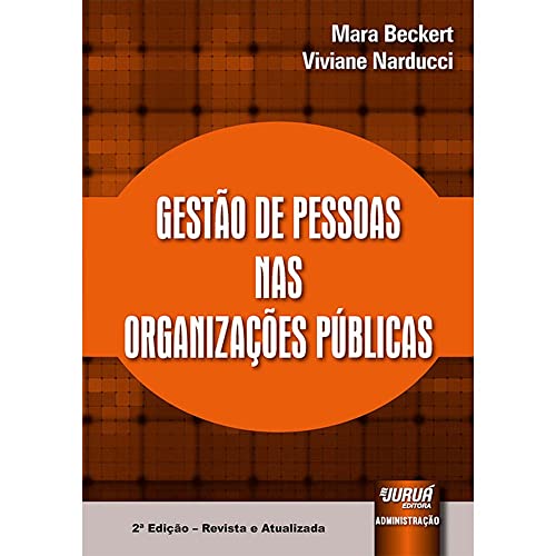 Gestão de Pessoas nas Organizações Públicas