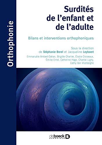 Surdités de l'enfant et de l'adulte...