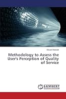 Methodology to Assess the User's Perception of Quality of Service 3659256250 Book Cover