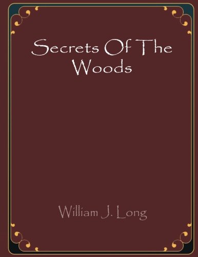 Secrets Of The Woods 1974118061 Book Cover
