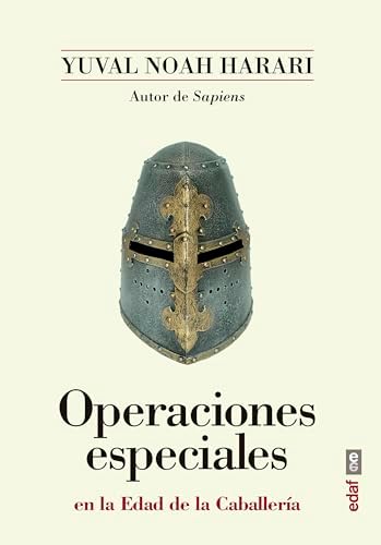 OPERACIONES ESPECIALES EN LA EDAD DE LA CABALLERIA (Clío crónicas de la historia)