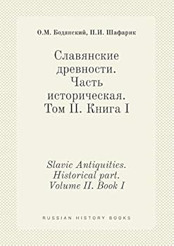 Paperback Slavic Antiquities. Historical part. Volume II. Book I [Russian] Book