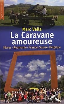 La caravane amoureuse (French Edition)