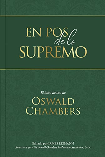 En pos de lo supremo (My Utmost for His Highest... [Spanish] 164641117X Book Cover