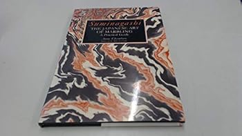 Hardcover Suminagashi: The Japanese Art of Marbling : A Practical Guide Book