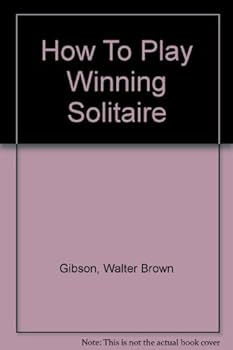 Hardcover How to play winning solitaire Book