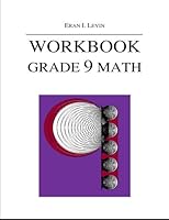 Workbook - Grade 9 Math 1502723530 Book Cover
