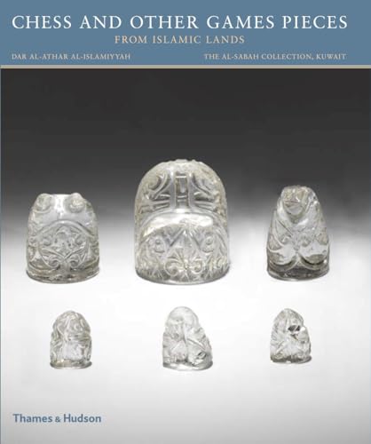 Chess and Other Games Pieces from Islamic Lands (The al-Sabah Collection)