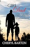 Girl Dad (Dads Matter, Band 1)