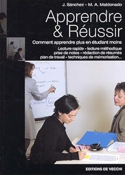 Paperback Apprendre et réussir : Comment apprendre plus en étudiant moins [French] Book