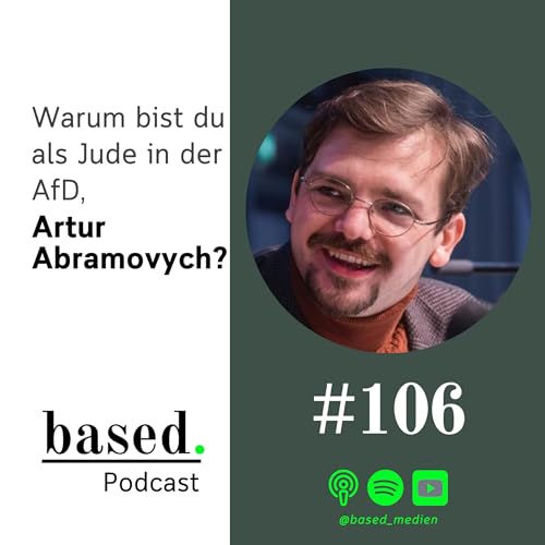 #106 - Warum bist du als Jude in der AfD, Artur Abramovych? copertina