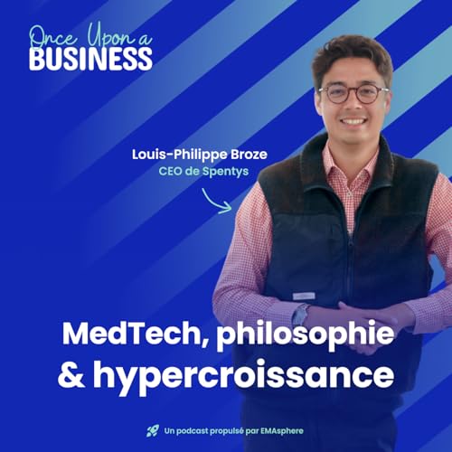 Spentys : Quand l’hypercroissance d’une scale up s’aligne avec à la philosophie de son fondateur, Louis-Philippe Broze !