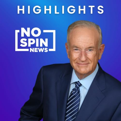 Highlights from O'Reilly's No Spin News - March 5, 2026 Podcast Por  arte de portada