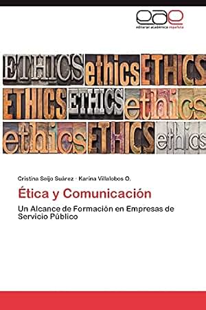 Ética y Comunicación: Un Alcance de Formación en Empresas de Servicio Público