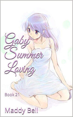 Gaby - Summer Loving: Book 21