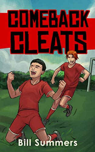 Comeback Cleats (Max Miles Soccer Series)