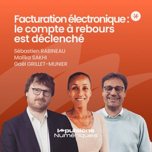 Facturation &eacute;lectronique : le compte &agrave; rebours est d&eacute;clench&eacute;
