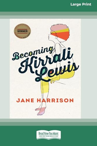 Becoming Kirrali Lewis [Standard Large Print 16 Pt Edition]