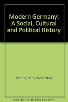 Hardcover Modern Germany: A Social, Cultural, And Political History Book