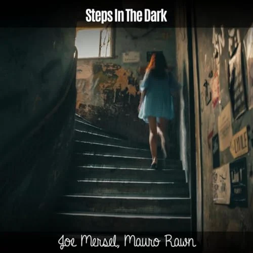 Steps In The Dark