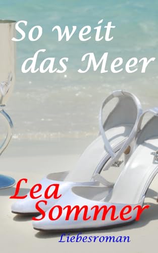 Preisvergleich Produktbild So weit das Meer