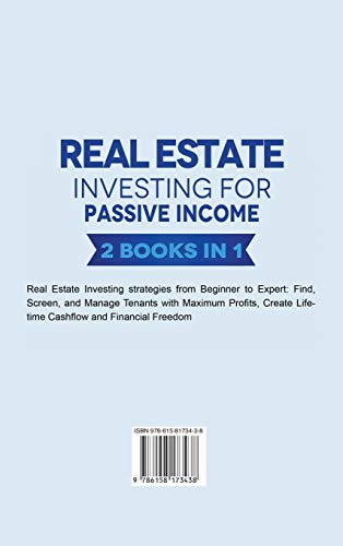 Real Estate Investing for Passive Income 2 Books in 1: Real Estate Investing strategies from Beginne