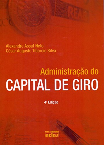 Administração Do Capital De Giro