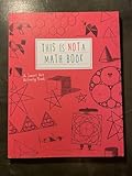 This Is Not a Math Book