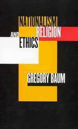 Nationalism, Religion, and Ethics 0773522786 Book Cover