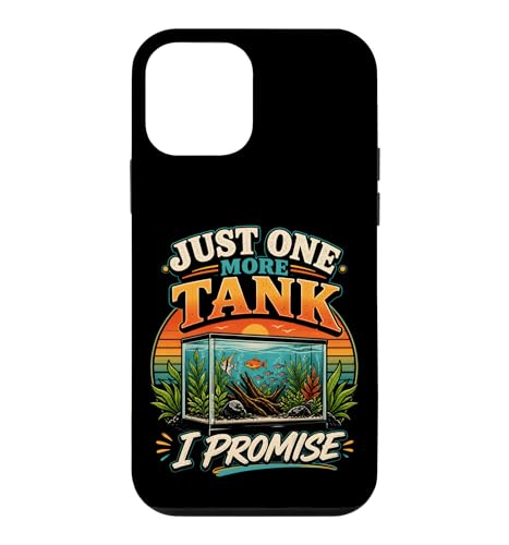 Just One More Tank I Promise �A�N�A���E�� �t�B�b�V���L�[�s���O �A�N�A���X�g �X�}�z�P�[�X iPhone 12 mini �p